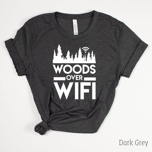 Woods Over Wifi T-Shirt for Women *UNISEX FIT* by 208 Tees